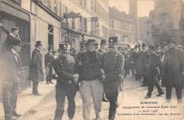 CPA 92 SURESNES / INAUGURATION DU MONUMENT EMILE ZOLA 1908 / ARRESTATION D'UN MANIFESTANT / RUE DES BOURETS - Suresnes