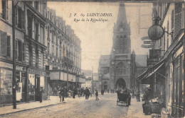 CPA 93 SAINT DENIS / RUE DE LA REPUBLIQUE - Saint Denis