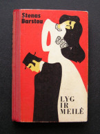 Lithuanian Book / Lyg Ir Meilė Stan Barstow 1970 - Novels