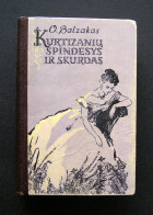 Lithuanian Book / Kurtizanių Spindesys Ir Skurdas Honoré De Balzac 1956 - Novelas