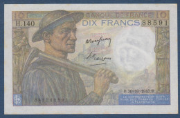 10 Francs  Mineur   Du  30 - 10 - 1947 - 10 F 1941-1949 ''Mineur''