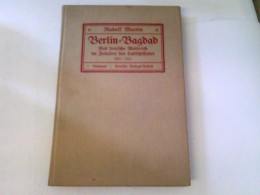 Berlin - Bagdad. Das Deutsche Weltreich Im Zeitalter Der Luftschiffahrt 1910-1931 - Verkehr