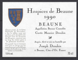 ETIQUETTE - HOSPICES De BEAUNE - BEAUNE Cuvée Maurice Drouhin 1990 - Bourgogne