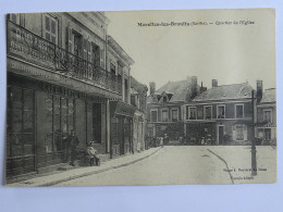 CPA 72 Sarthe - Marolles Les Braults - Quartier De L'Eglise - Marolles-les-Braults