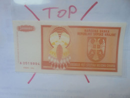 République Serbe (KNIN) 500.000.000 DINARA 1993 Neuf (B.30) - Serbia