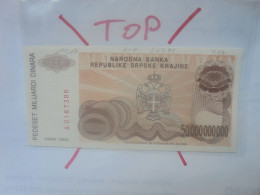 République Serbe (KNIN) 50.000.000.000 DINARA 1993 Neuf (B.30) - Serbia