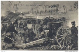 MILITARIA 1914 YSER ..-- Une Batterie Belge En Action . - Weltkrieg 1914-18