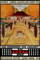 Architektur Bern Landesausstellung 1914 Das Idyll-Haus - Eigenheim Der Zukunft I-II (fleckig) - Zonder Classificatie