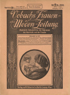 Mode Lot Von Vobachs Frauen Und Moden Zeitung 1912/13 über 35 Stück Mit Schnittmuster In Unterschiedlicher Teils Schlech - Unclassified