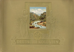 Sammelbild-Album Deutsche Kolonien Hrsg. Cigaretten Bilderdienst Dresden 1936 Kompl. Mit Schuber I-II (Schuber Einriss A - Non Classificati