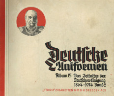 Sammelbild-Album Deutsche Uniformen Album IV Das Zeitalter Der Deutschen Einigung 1864-1914 Band 2 Von Sturm-Zigaretten  - Unclassified