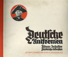 Sammelbild-Album Deutsche Uniformen Zeitalter Friedrichs Dem Großen Sturm Zigaretten GmbH Vollständig I-II - Ohne Zuordnung