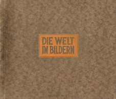 Sammelbild-Album Die Welt In Bildern Album 2 Hrsg. Josetti Cigarettenfabrik Berlin 24 S. Komplett II - Zonder Classificatie