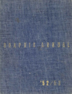 Werbung Buch Internationales Jahrbuch Der Werbekunst Graphis Annual Hrsg. Herdeg Walter Und Rosner Charles 1952/1953, Ve - Pubblicitari