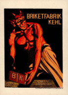 Werbung Brikettfabrik Kehl Vertrieb Durch Kohlenstromeyer I- Publicite - Advertising