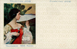 Werbung Cigarettes JOB Calendrier 1905 Künstlerkarte Maxence I-II Publicite - Advertising