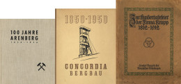 Bergbau Lot Mit 8 Büchern U.a. Concordia Bergbau, 100 Jahre Arenberg, Hunderjahrfeier Firma Krupp 1812-1912 I-II - Miniere