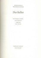 Buch Hornickels Weinbibliothek Der Keller Sonderausgabe 1978/79, Seewald Verlag Stuttgart, 178 S. I-II - Andere & Zonder Classificatie