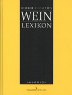 Buch Rheinhessisches Wein Lexikon Von Hans-Jörg Koch 1995, Verlagsgruppe Rhein Main, 315 S. I-II Vigne - Sonstige & Ohne Zuordnung