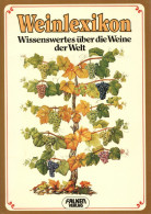 Buch Weinlexikon Wissenwertes über Die Weine Der Welt Von Urban Keller 1983, Falken Verlag Niedernhausen, 228 S. I-II - Altri & Non Classificati