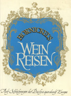Wein Buch Hornickels Weinreisen Seewald Verlag Stuttgart 1971 Gesamtwerk Von Ernst Hornickel Für Weinfreunde In 5. Bände - Sonstige & Ohne Zuordnung