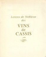 Wein Mappe Lettres De Noblesse Des Vins De Cassis Mit 6 Illustrationen Von Sylvain Coste 1956, 34 S. I-II Vigne - Altri & Non Classificati