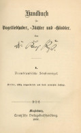 Buch Handbuch Für Vogelliebhaber, Züchter Und -händler I. Fremdländische Stubenvögel, Verlag Creutz Magdeburg 1887, - Otros & Sin Clasificación