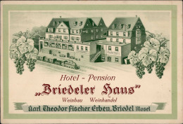 Wein Weinbau Weinhandel Hotel Pension Briedeler Haus K. T. Fischer Erben II (Einriß, Stauchung) Vigne Vigne - Autres & Non Classés