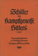 Buch Schiller Als Kampfgenosse Hitlers Nationalsozialismus In Schillers Dramen Von Dr. Hans Fabricius 1932, Kultur-Verla - Sonstige & Ohne Zuordnung