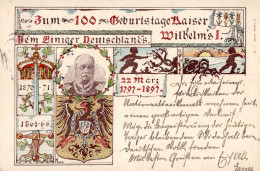 Adel Kaiser Wilhelm I Jubiläumskarte Zum 100. Geburtstag 1897 I-II - Geschiedenis