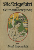 Buch WK I Die Kriegsfahrt Des Leutnants V. Finckh Von Oberst Hoppenstedt 1915, Verlag Grethlein & Co. Leipzig, 281 S. II - Weltkrieg 1914-18