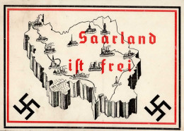 SAARABSTIMMUNG 1935 WK II - SAARLAND IST FREI! Heimkehr Des Saarvolks Ins Deutsche Vaterland 1.März 1935 I-II Selten! - Weltkrieg 1939-45