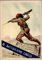 Propaganda WK II Italien Battaglione Libico Künstlerkarte I-II - Guerra 1939-45
