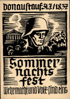 Propaganda WK II Sommernachtsfest Wehrmacht Soldat 31. Juli - 01. August 1937 Sign. HEKO Künstlerkarte I-II (Randmangel, - Guerre 1939-45