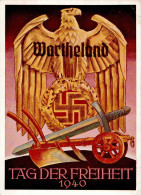 Propaganda WK II Wartheland Tag Der Freiheit 1940 S-o I-II (kl. Eckbug, Wasserflecken) - Guerra 1939-45