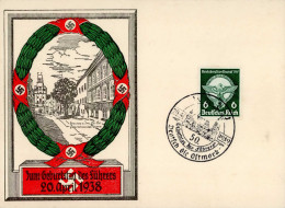 Hitler Zum Geburtstag 1938 Geburtshaus Mit So-Stempel I-II - Characters