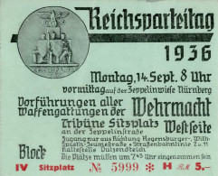 Reichsparteitag WK II Nürnberg (8500) Eintrittskarte  Vorführungen Aller Waffengattungen Der Wehrmacht 14.Sep. 1936  (11 - Weltkrieg 1939-45