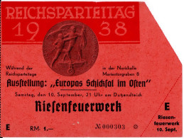 Reichsparteitag WK II Nürnberg (8500) Eintrittskarte Zur Ausstellung Europas Schicksal Im Osten 10. Sep. 1938 I-II (Abri - Weltkrieg 1939-45