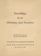 SS Manuskript Vorschläge Für Die Abhaltung Einer Totenfeier, Vorwort Von SS-Obergruppenführer Berger, 44 S. II - Weltkrieg 1939-45