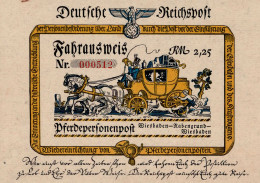 WHW WK II -  DEUTSCHE REICHSPOST FAHRAUSWEIS RM 2,25 PFERDEPERSONENPOST WIESBADEN-RABENGRUND-WIESBADEN Senkr. Gefaltet!  - Weltkrieg 1939-45