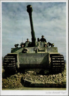 Panzer WK II Tiger Wehrmacht I- Réservoir - Weltkrieg 1939-45