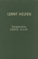Raumbildalbum Lernt Helfen Raumbildwerk Erste Hilfe Verlag Schönstein Otto, Oberaudorf Am Inn Kompl. Mit 60 Raumbildern, - Guerra 1939-45