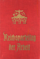 Raumbildalbum Reichsparteitag Der Arbeit Band 4 Verlag Otto Schönstein Diessen Am Ammersee 1937 Vollständig Mit 100 Raum - Guerre 1939-45