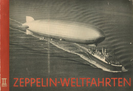 Sammelbild-Album Zeppelin Weltfahrten II Buch Kompl. II (Einband Gestossen) Dirigeable - Oorlog 1939-45