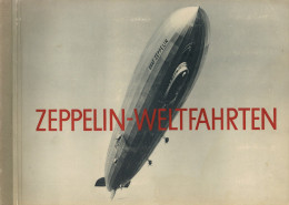 Sammelbild-Album Zeppelin Weltfahrten Komplett II (Einband Gebrauchsspuren) Dirigeable - Guerra 1939-45