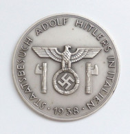 WK II Orden Gedenk Medaille (Kupfer-versilbert) Auf Den Staatsbesuch Adolf Hitlers In Italien 1938  70mm Durchm. - Guerre 1939-45