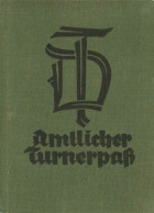 Amtlicher Turnerpaß Eines Mitglieds Im Turnverein Hirschberg Saale - 5. World Wars