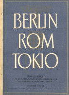 Buch WK II Berlin Rom Tokio Monatsschrift Für Die Vertiefung Der Kulturellen Beziehungen Der Völker Des Weltpolitischen  - 5. World Wars