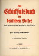 Buch WK II Das Schicksalsbuch Des Deutschen Volkes Von Freiherr Hans Henning Grote, Numerierte SONDERAUSGABE Nr. 211 Mit - 5. Zeit Der Weltkriege