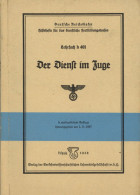 Buch WK II Der Dienst Im Zuge Deutsche Reichsbahn Hilsheft Für Das Dienstliche Fortbildungswesen Lehrfach H 401 1938, Ve - 5. World Wars